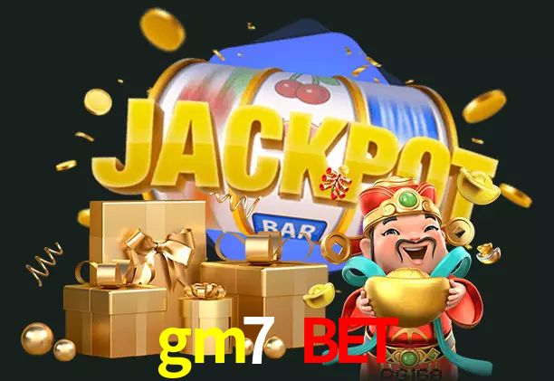 gm7 bet bet