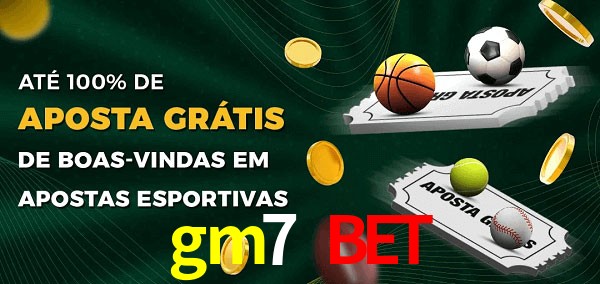 gm7 bet Ate 100% de Aposta Gratis